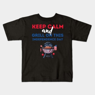 keep calm and grill on this independence day Kids T-Shirt